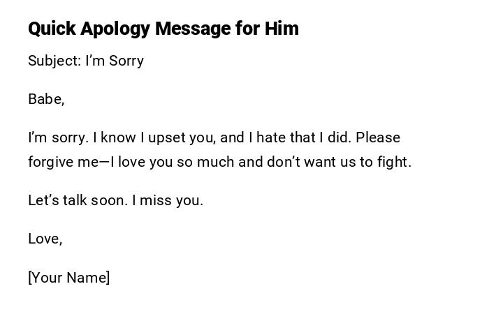 Quick Apology Message for Him Quick Apology Message for Him