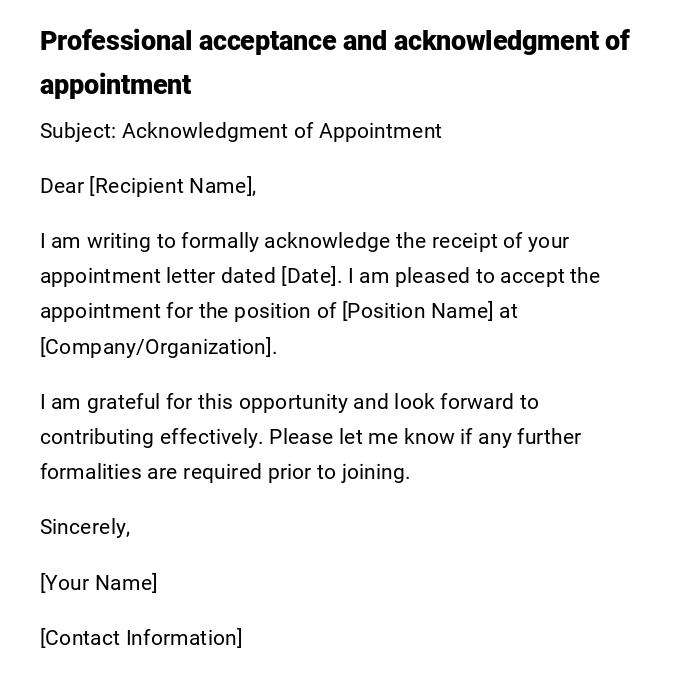 Professional acceptance and acknowledgment of appointment Professional acceptance and acknowledgment of appointment