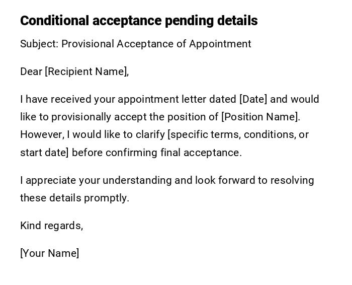Conditional acceptance pending details Conditional acceptance pending details