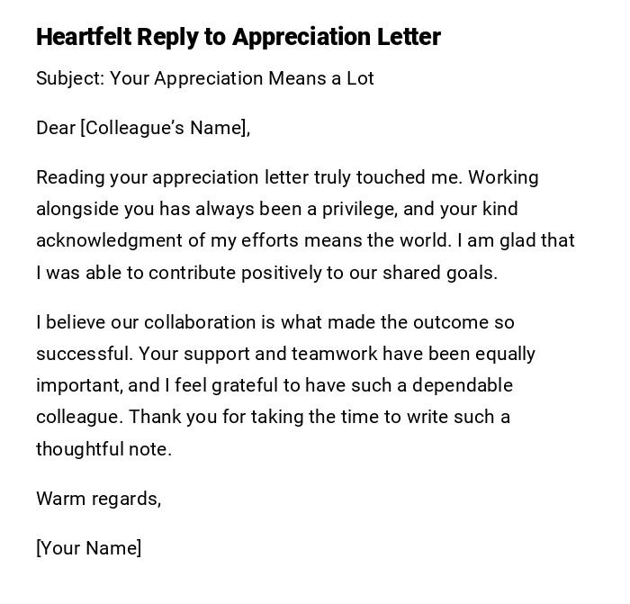 Heartfelt Reply to Appreciation Letter Heartfelt Reply to Appreciation Letter