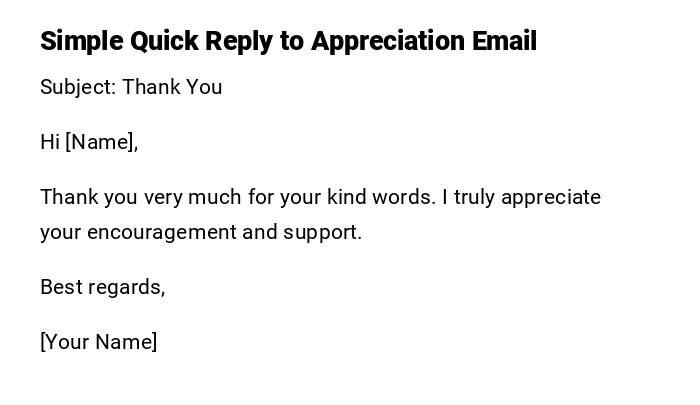 Simple Quick Reply to Appreciation Email Simple Quick Reply to Appreciation Email