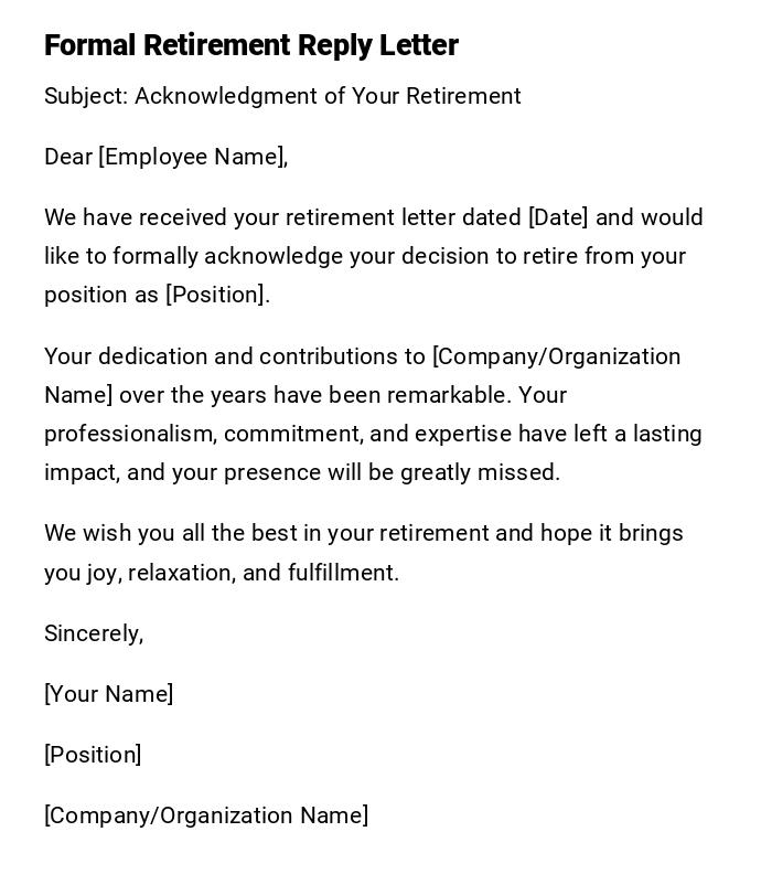 Formal Retirement Reply Letter Formal Retirement Reply Letter