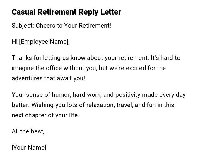 Casual Retirement Reply Letter Casual Retirement Reply Letter