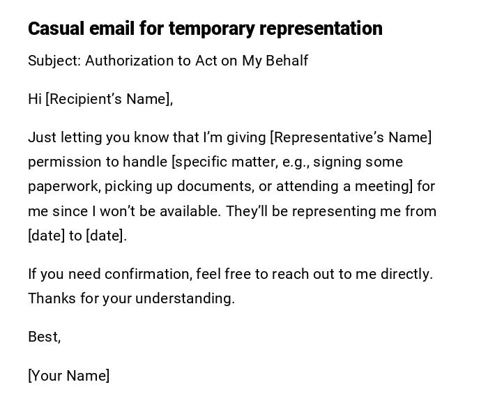 Casual email for temporary representation