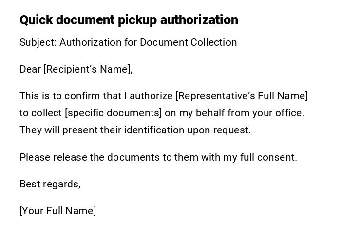 Quick document pickup authorization