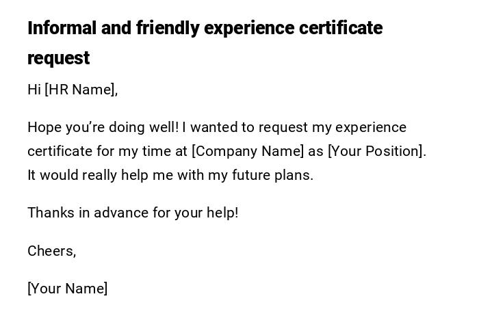 Informal and friendly experience certificate request Informal and friendly experience certificate request