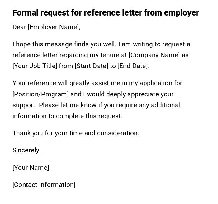 Formal request for reference letter from employer Formal request for reference letter from employer