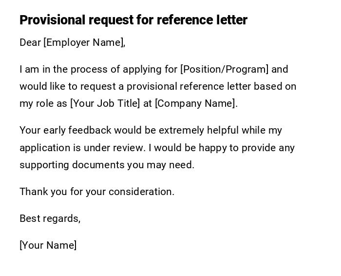 Provisional request for reference letter Provisional request for reference letter
