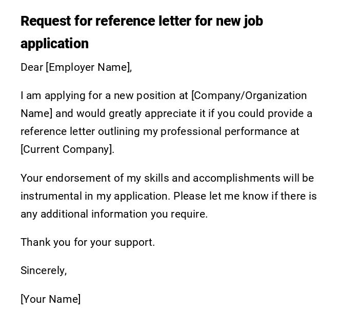 Request for reference letter for new job application Request for reference letter for new job application