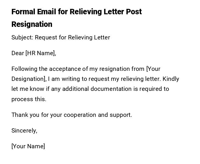 Formal Email for Relieving Letter Post Resignation Formal Email for Relieving Letter Post Resignation