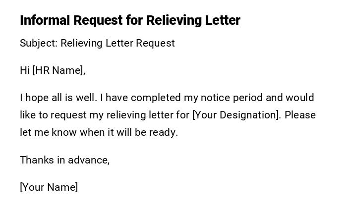 Informal Request for Relieving Letter Informal Request for Relieving Letter
