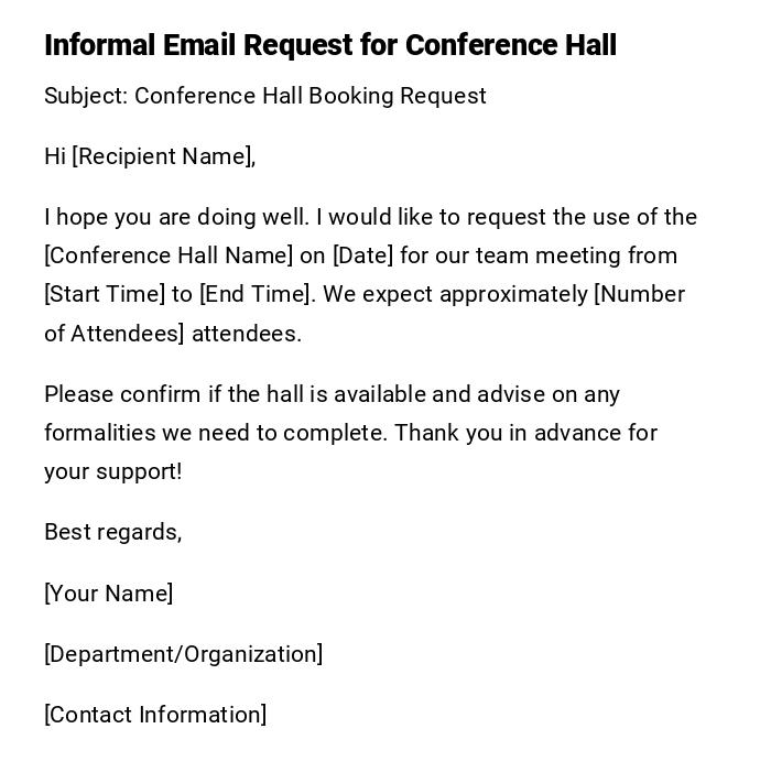 Informal Email Request for Conference Hall Informal Email Request for Conference Hall
