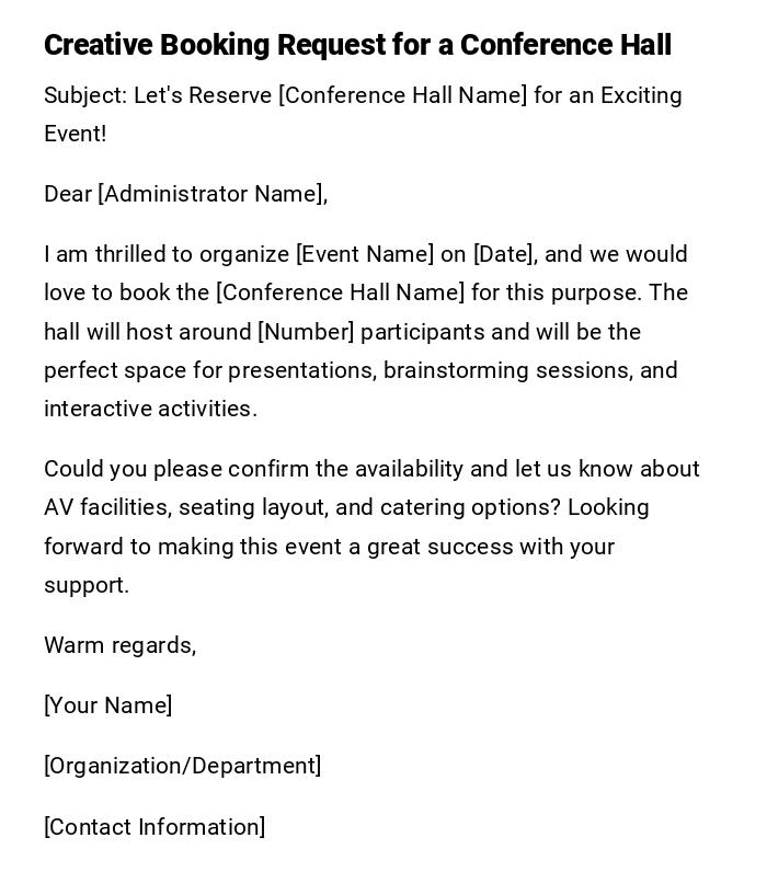 Creative Booking Request for a Conference Hall Creative Booking Request for a Conference Hall