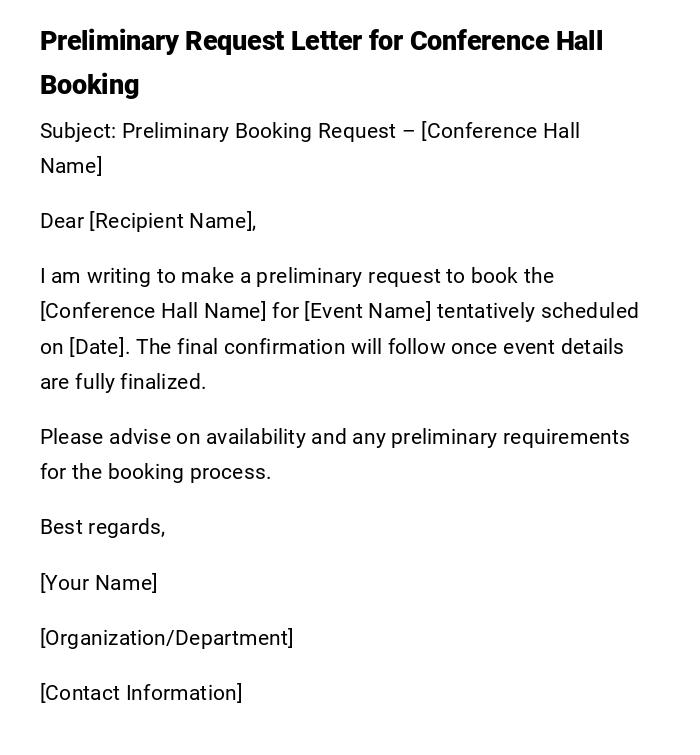 Preliminary Request Letter for Conference Hall Booking Preliminary Request Letter for Conference Hall Booking