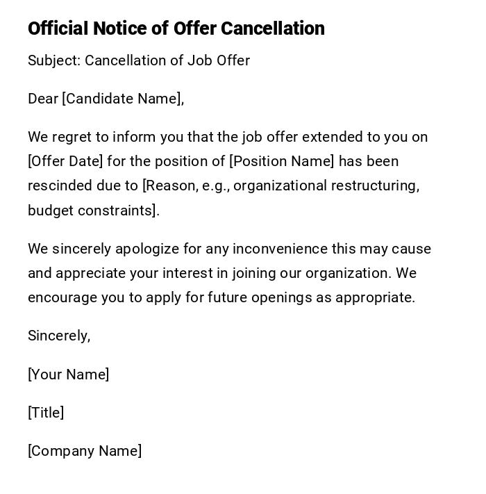 Official Notice of Offer Cancellation Official Notice of Offer Cancellation