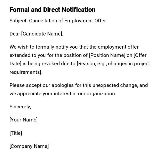 Formal and Direct Notification Formal and Direct Notification