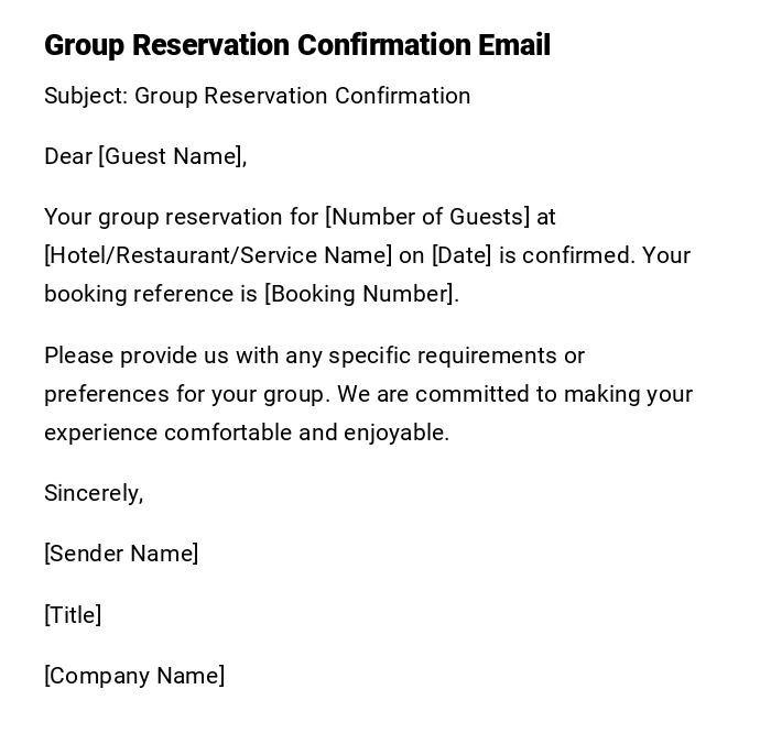 Group Reservation Confirmation Email Group Reservation Confirmation Email