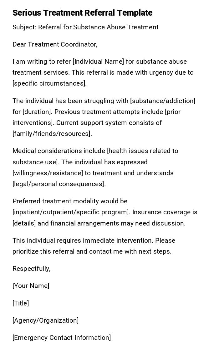Serious Treatment Referral Template