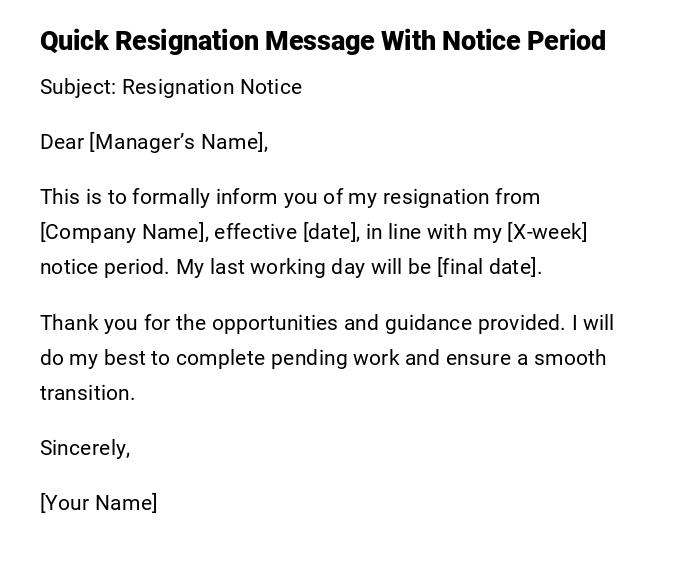Quick Resignation Message With Notice Period Quick Resignation Message With Notice Period