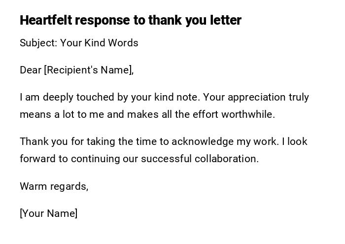 Heartfelt response to thank you letter Heartfelt response to thank you letter