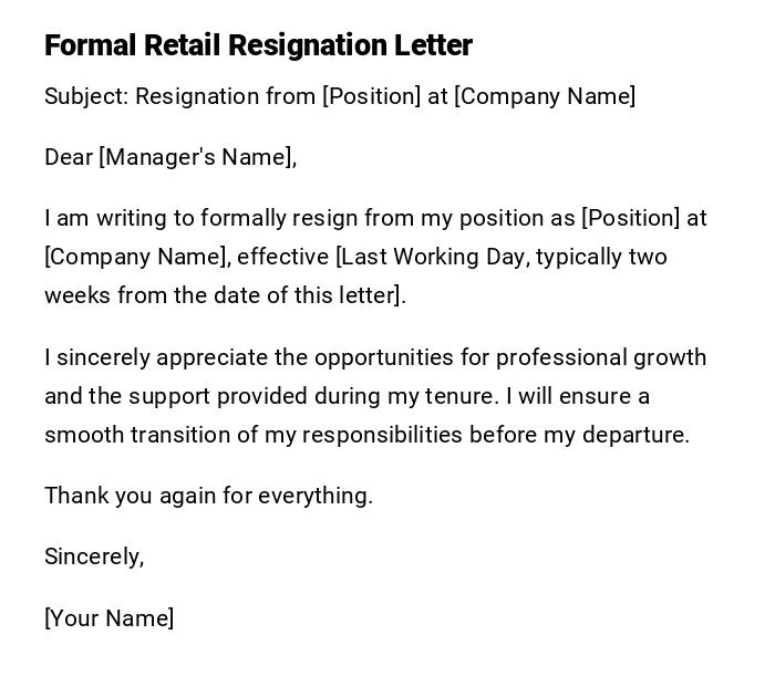 Formal Retail Resignation Letter Formal Retail Resignation Letter