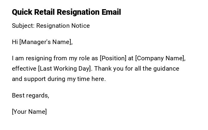 Quick Retail Resignation Email Quick Retail Resignation Email
