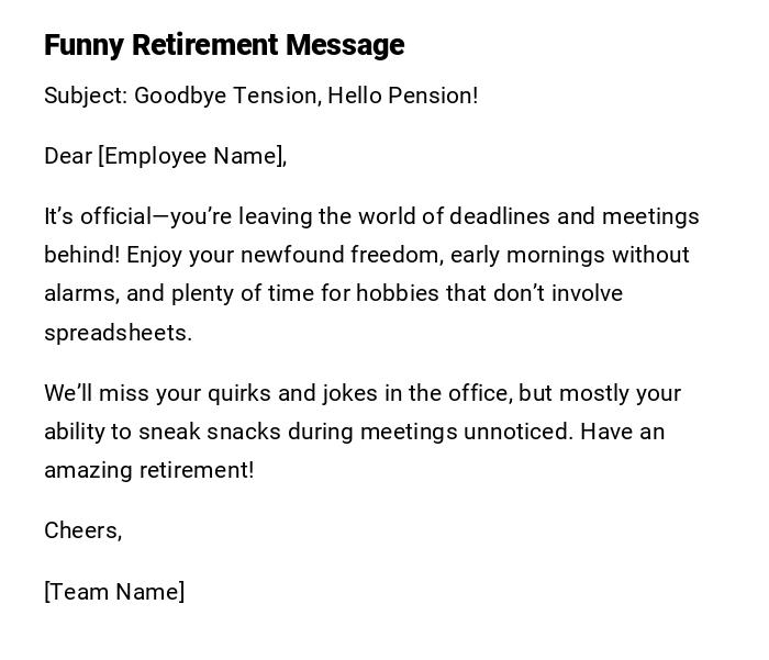 Funny Retirement Message