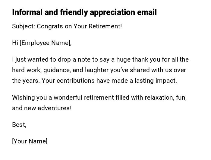 Informal and friendly appreciation email