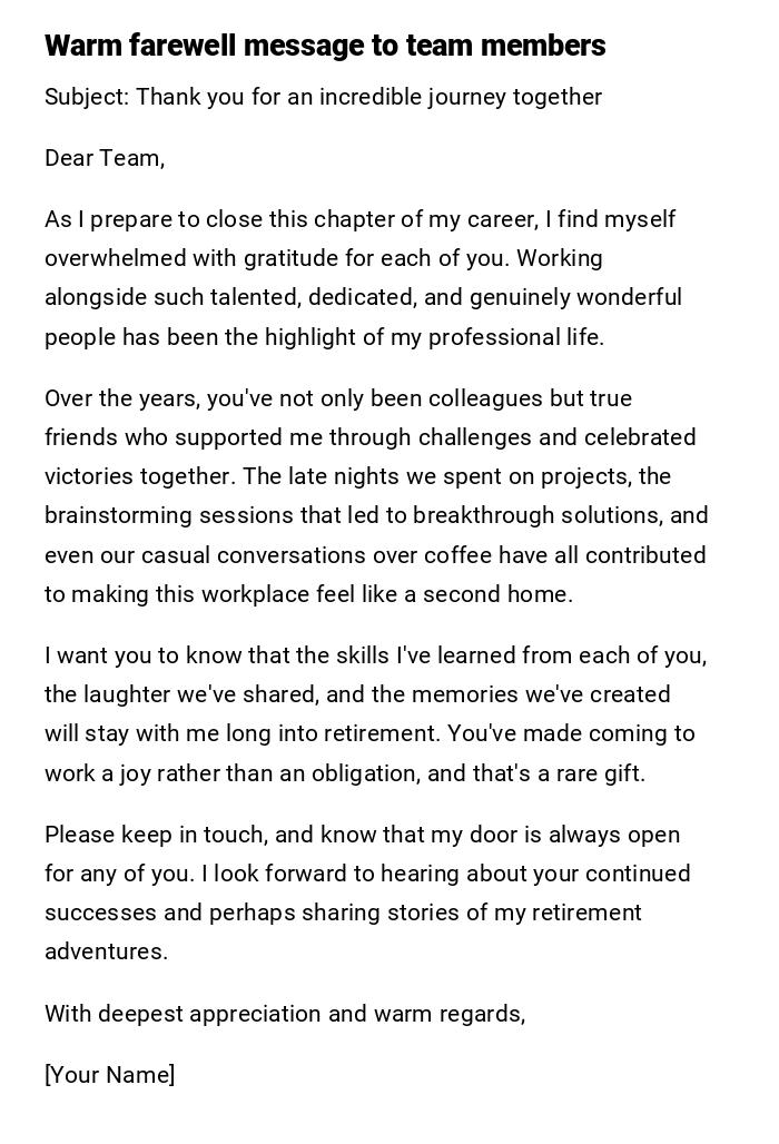 Warm farewell message to team members Warm farewell message to team members