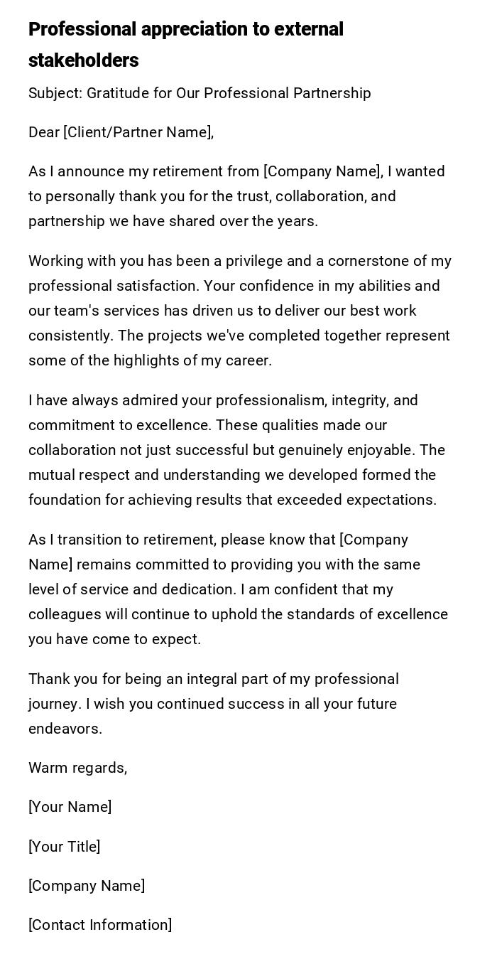 Professional appreciation to external stakeholders Professional appreciation to external stakeholders