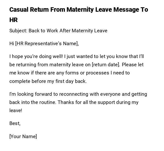 Casual Return From Maternity Leave Message To HR Casual Return From Maternity Leave Message To HR