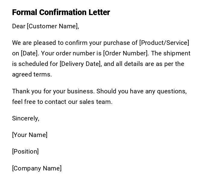 Formal Confirmation Letter Formal Confirmation Letter