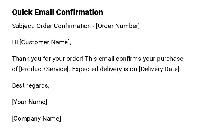 Quick Email Confirmation Quick Email Confirmation