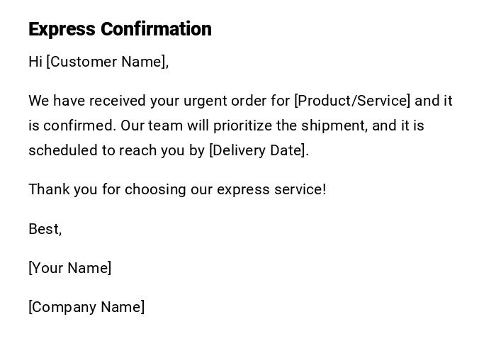 Express Confirmation Express Confirmation