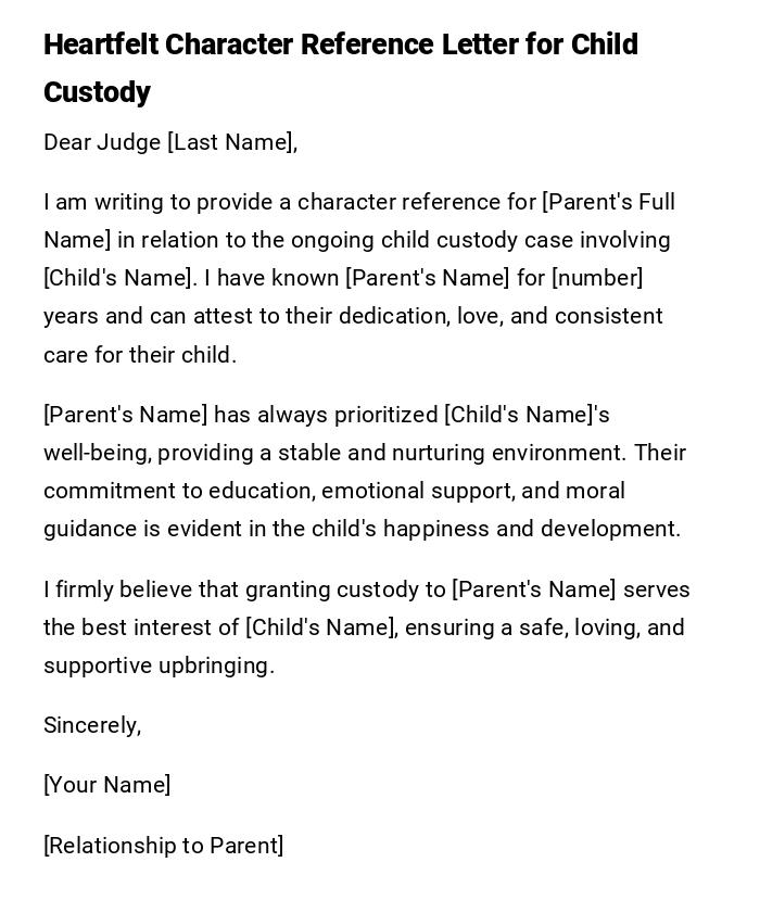 Heartfelt Character Reference Letter for Child Custody