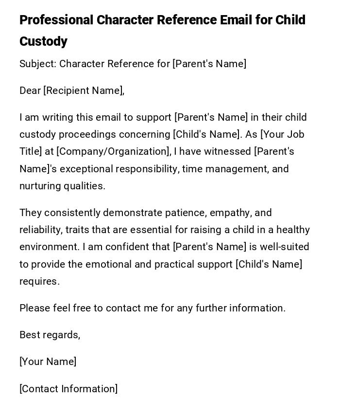 Professional Character Reference Email for Child Custody