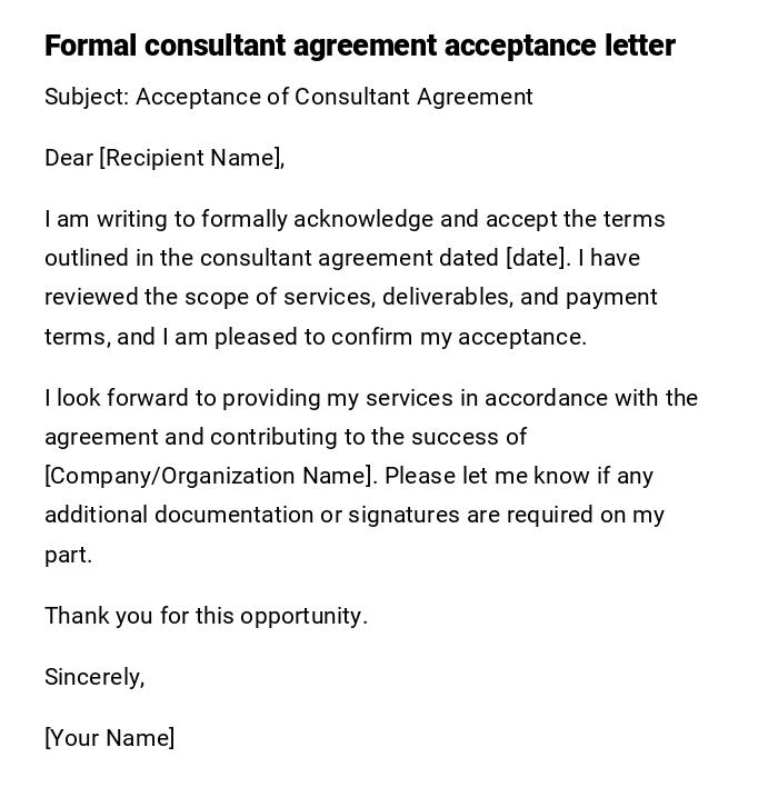 Formal consultant agreement acceptance letter Formal consultant agreement acceptance letter