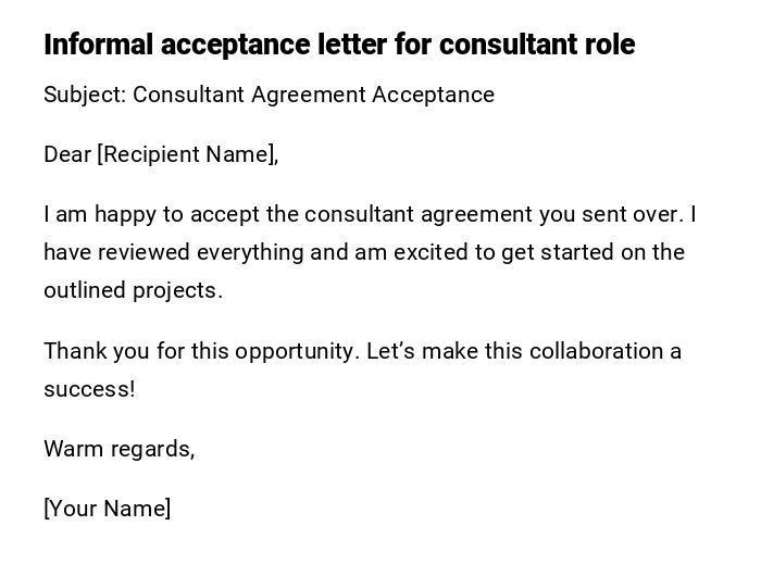 Informal acceptance letter for consultant role Informal acceptance letter for consultant role