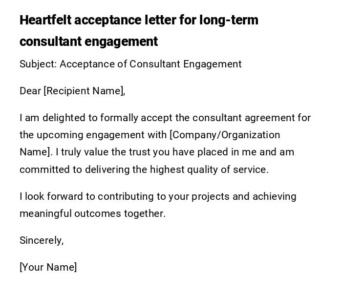 Heartfelt acceptance letter for long-term consultant engagement Heartfelt acceptance letter for long-term consultant engagement