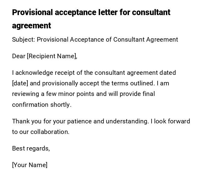 Provisional acceptance letter for consultant agreement Provisional acceptance letter for consultant agreement