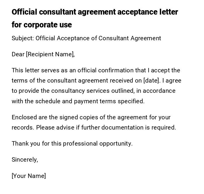 Official consultant agreement acceptance letter for corporate use Official consultant agreement acceptance letter for corporate use