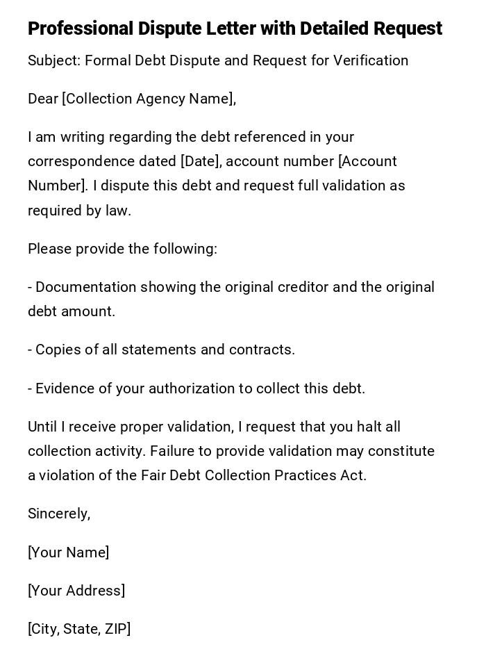 Professional Dispute Letter with Detailed Request Professional Dispute Letter with Detailed Request