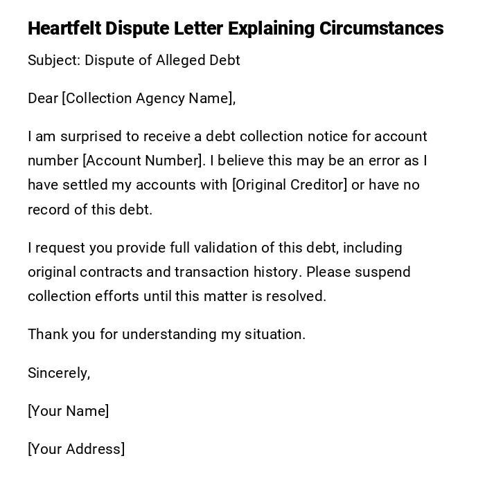 Heartfelt Dispute Letter Explaining Circumstances Heartfelt Dispute Letter Explaining Circumstances
