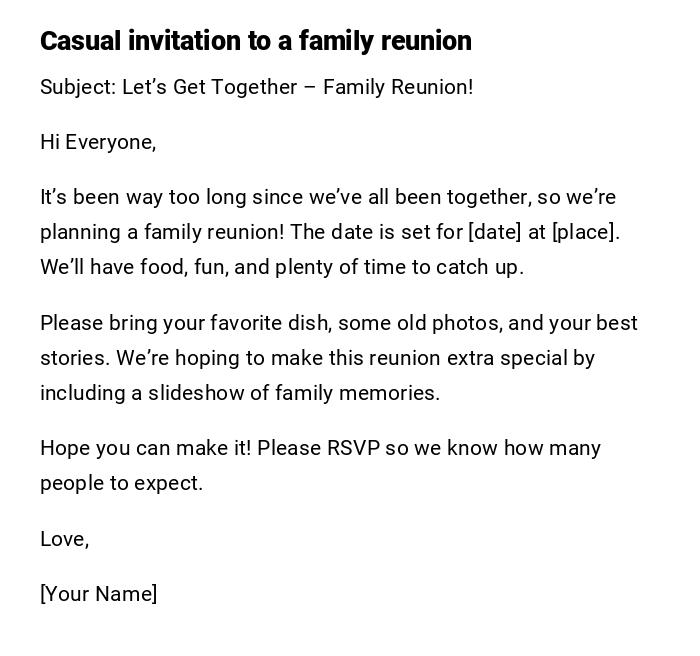 Casual invitation to a family reunion Casual invitation to a family reunion