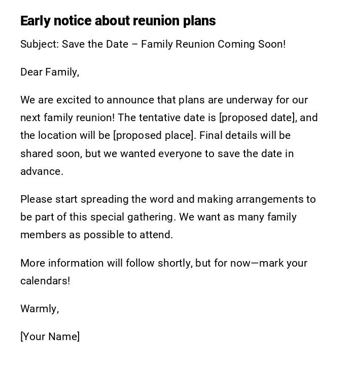 Early notice about reunion plans Early notice about reunion plans