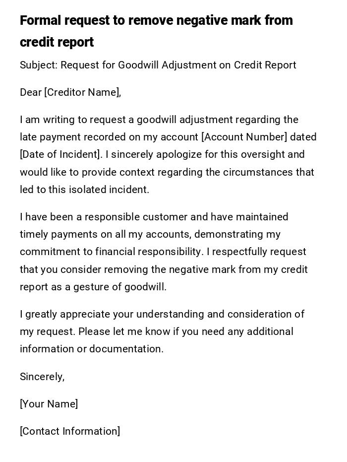 Formal request to remove negative mark from credit report