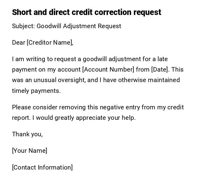 Short and direct credit correction request