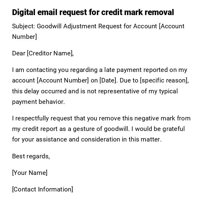 Digital email request for credit mark removal