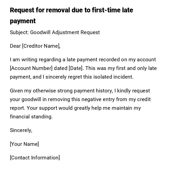 Request for removal due to first-time late payment