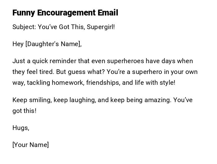 Funny Encouragement Email